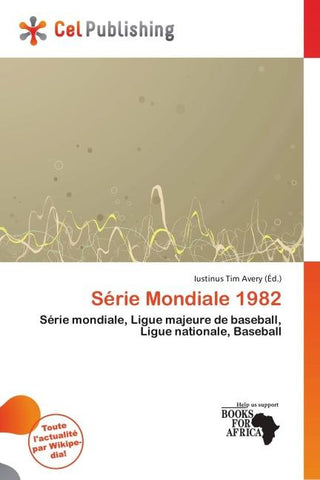Série Mondiale 1982