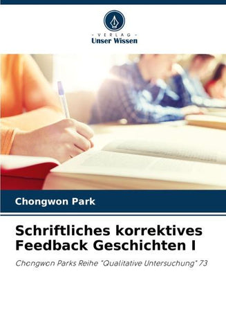 Schriftliches korrektives Feedback Geschichten I