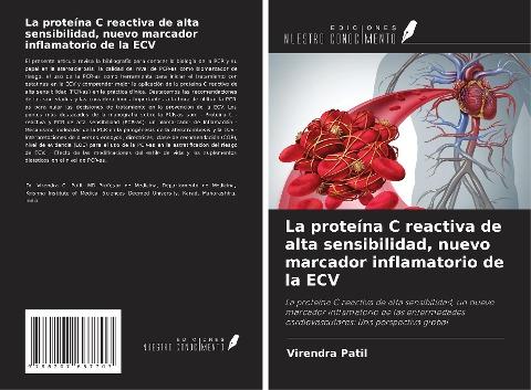 La proteína C reactiva de alta sensibilidad, nuevo marcador inflamatorio de la ECV