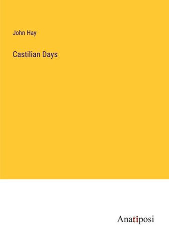 Castilian Days