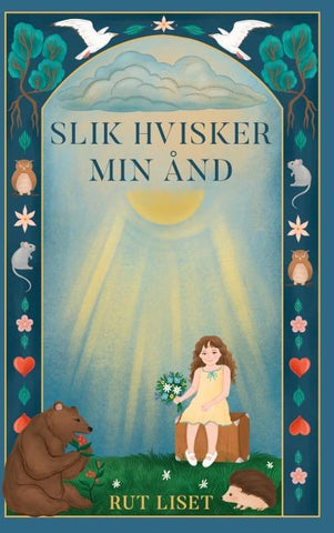 Slik hvisker min ånd