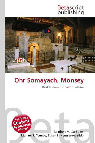 Ohr Somayach, Monsey