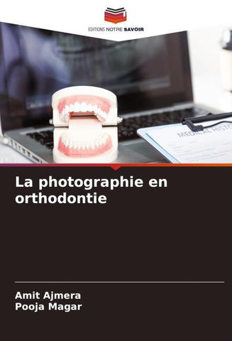 La photographie en orthodontie