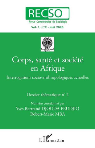 Corps, santé et socété en Afrique