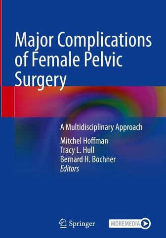 Major Complications of Female Pelvic Surgery