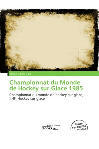 Championnat du Monde de Hockey sur Glace 1985