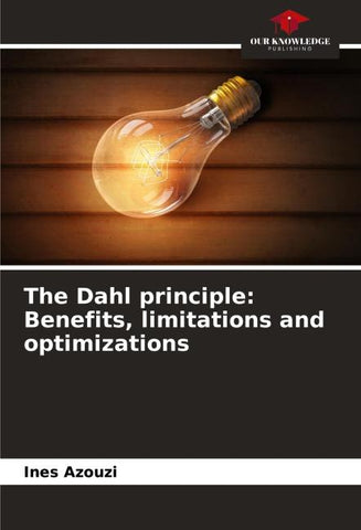 The Dahl principle: Benefits, limitations and optimizations
