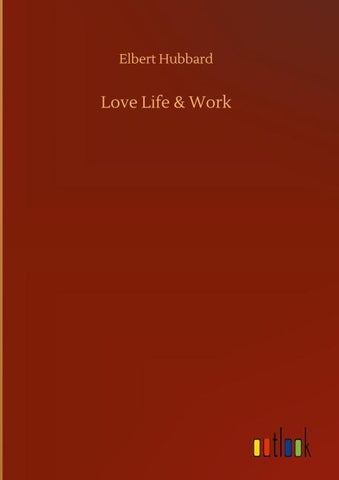 Love Life & Work