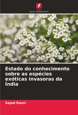 Estado do conhecimento sobre as espécies exóticas invasoras da Índia