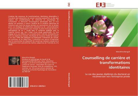 Counselling de carrière et transformations identitaires