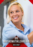 Die Mathematiklehrerin