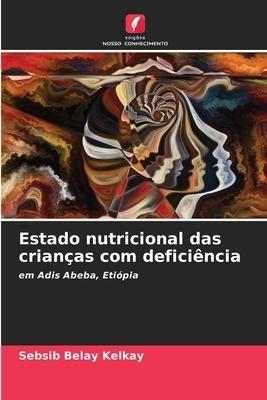 Estado nutricional das crianças com deficiência