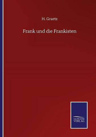 Frank und die Frankisten