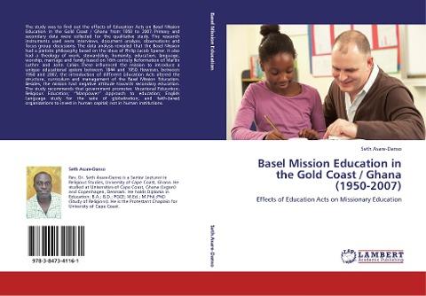 Basel Mission Education in the Gold Coast / Ghana (1950-2007)