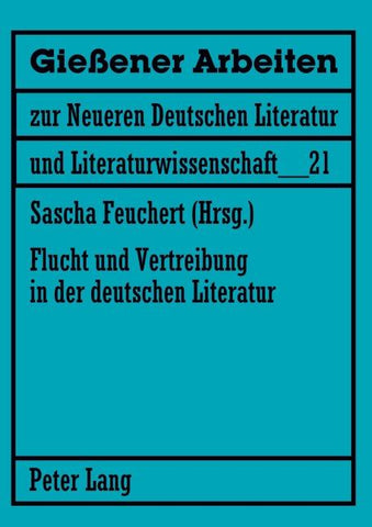 Flucht und Vertreibung in der deutschen Literatur
