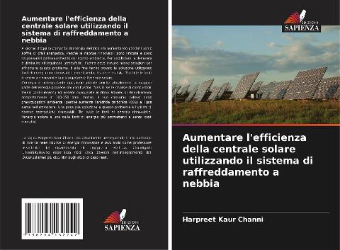 Aumentare l'efficienza della centrale solare utilizzando il sistema di raffreddamento a nebbia
