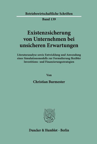 Existenzsicherung von Unternehmen bei unsicheren Erwartungen.