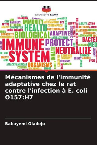 Mécanismes de l'immunité adaptative chez le rat contre l'infection à E. coli O157:H7