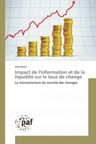 Impact de l'information et de la liquidité sur le taux de change