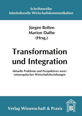 Transformation und Integration.