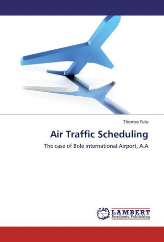 Air Traffic Scheduling