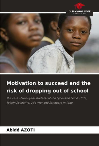 Motivation to succeed and the risk of dropping out of school