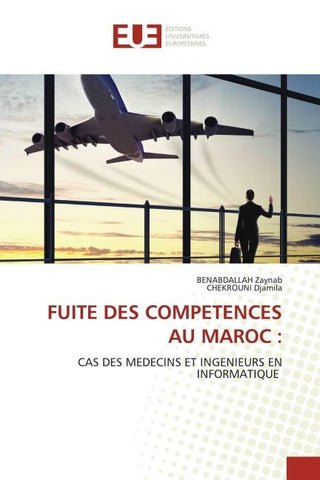 FUITE DES COMPETENCES AU MAROC :