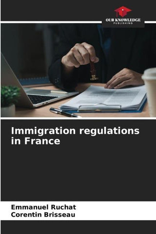 Immigration regulations in France