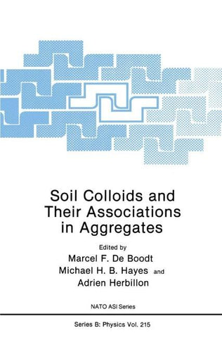 Soil Colloids and Their Associations in Aggregates