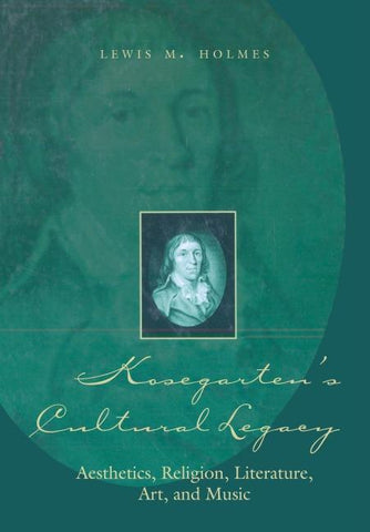 Kosegarten’s Cultural Legacy