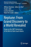 Neptune: From Grand Discovery to a World Revealed
