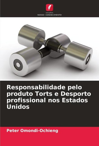 Responsabilidade pelo produto Torts e Desporto profissional nos Estados Unidos