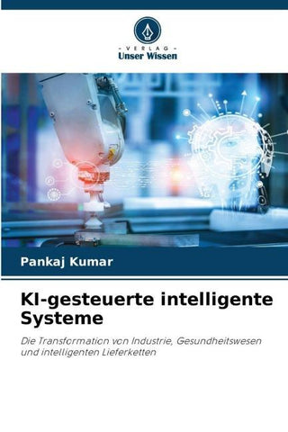 KI-gesteuerte intelligente Systeme