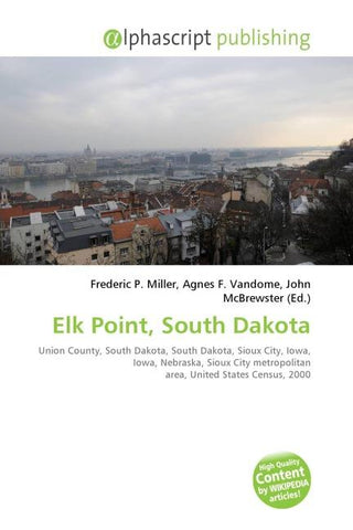Elk Point, South Dakota