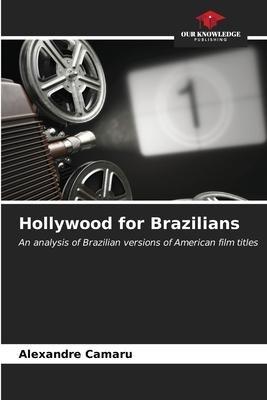 Hollywood for Brazilians