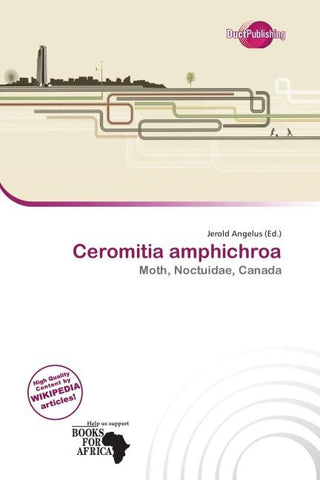 Ceromitia amphichroa