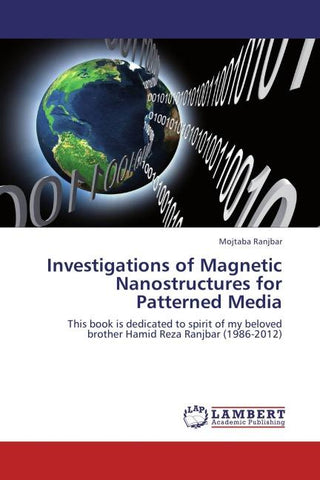 Investigations of Magnetic Nanostructures for Patterned Media