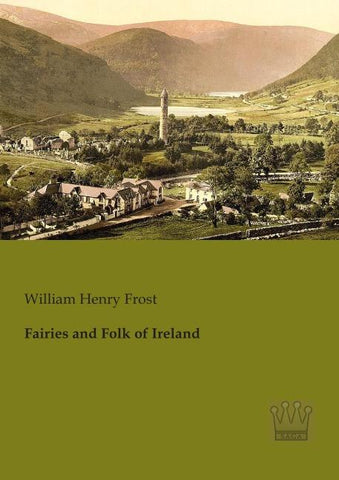 Fairies and Folk of Ireland