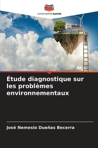 Étude diagnostique sur les problèmes environnementaux