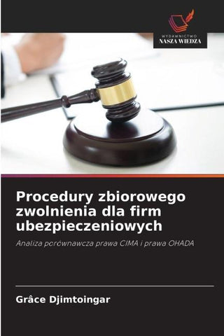Procedury zbiorowego zwolnienia dla firm ubezpieczeniowych