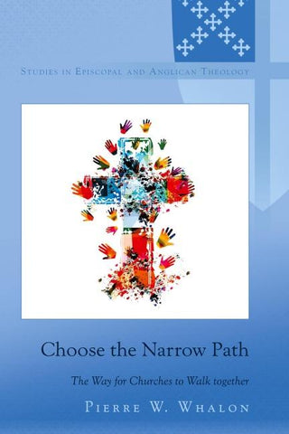 Choose the Narrow Path