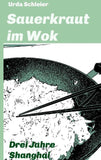 Sauerkraut im Wok