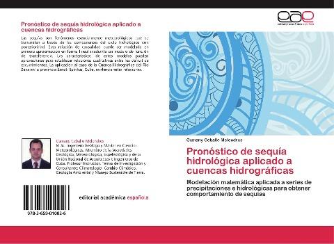 Pronóstico de sequía hidrológica aplicado a cuencas hidrográficas