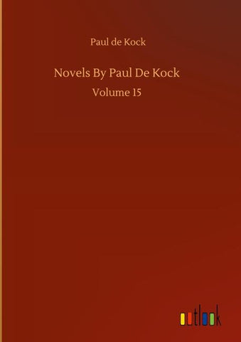 Novels By Paul De Kock