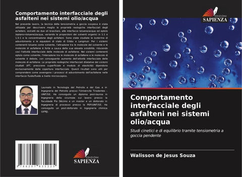 Comportamento interfacciale degli asfalteni nei sistemi olio/acqua