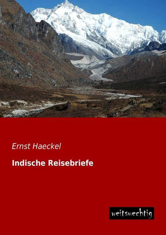 Indische Reisebriefe