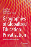 Geographies of Globalized Education Privatization