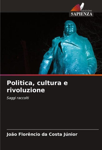 Politica, cultura e rivoluzione