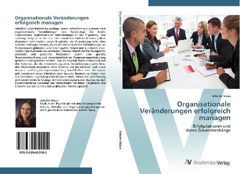 Organisationale Veränderungen erfolgreich managen