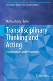 Transdisciplinary Thinking and Acting